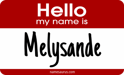 Hello my name is Melysande png download