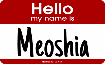 Hello my name is Meoshia png download