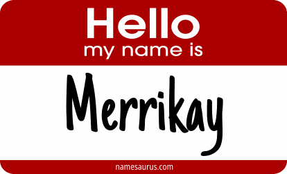 Hello my name is Merrikay png download