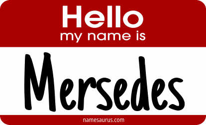 Hello my name is Mersedes png download