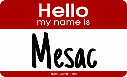 Hello my name is Mesac png download