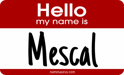 Hello my name is Mescal png download