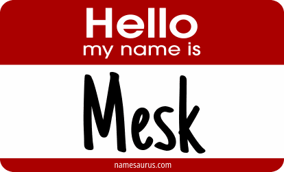 Hello my name is Mesk png download
