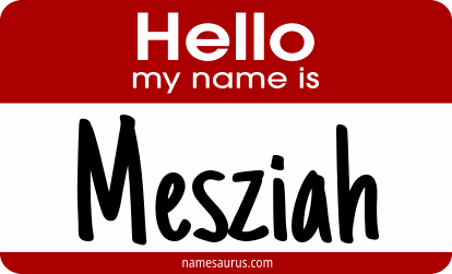 Hello my name is Mesziah png download