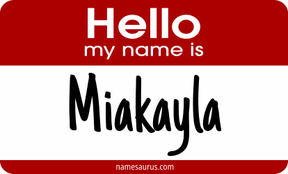 Hello my name is Miakayla png download