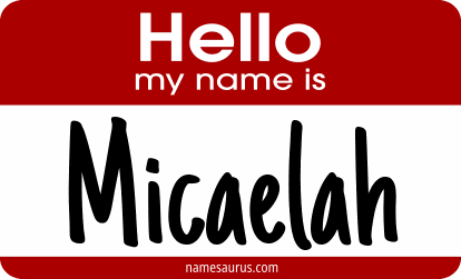 Hello my name is Micaelah png download