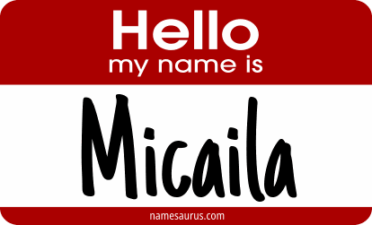 Hello my name is Micaila png download