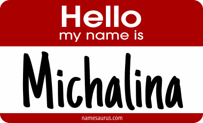 Hello my name is Michalina png download