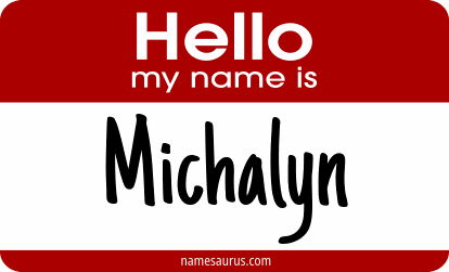 Hello my name is Michalyn png download