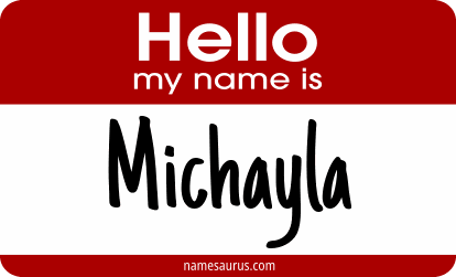 Hello my name is Michayla png download