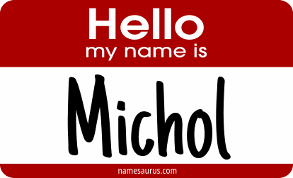 Hello my name is Michol png download