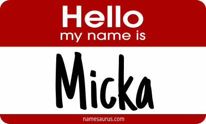 Hello my name is Micka png download
