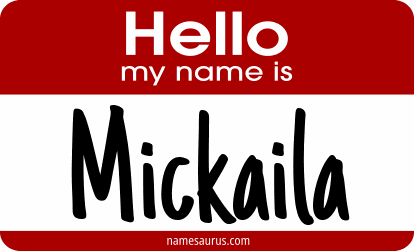 Hello my name is Mickaila png download