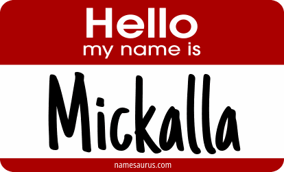 Hello my name is Mickalla png download