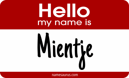 Hello my name is Mientje png download