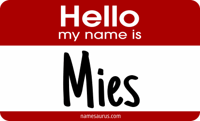 Hello my name is Mies png download