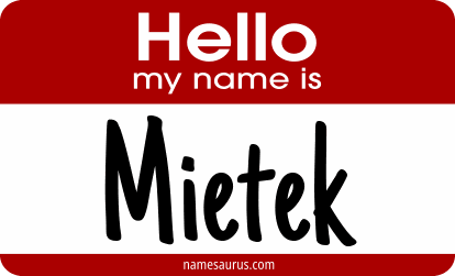Hello my name is Mietek png download