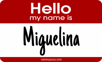 Hello my name is Miguelina png download