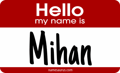 Hello my name is Mihan png download