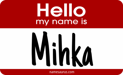 Hello my name is Mihka png download