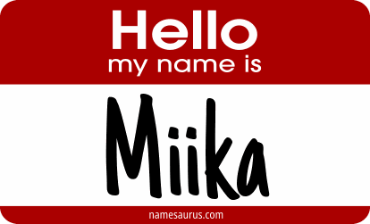 Hello my name is Miika png download