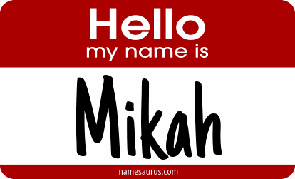 Hello my name is Mikah png download