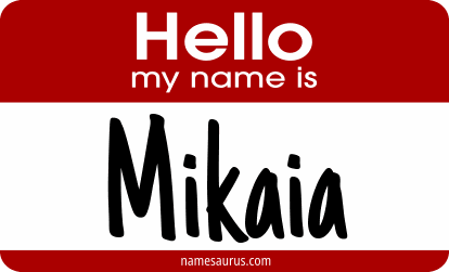 Hello my name is Mikaia png download