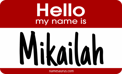 Hello my name is Mikailah png download