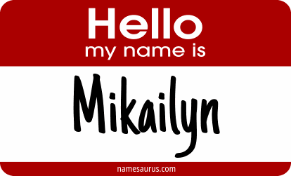 Hello my name is Mikailyn png download