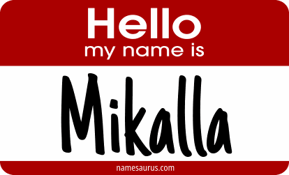 Hello my name is Mikalla png download