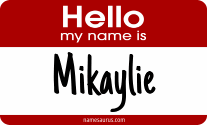 Hello my name is Mikaylie png download