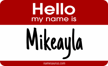 Hello my name is Mikeayla png download