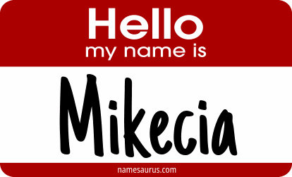 Hello my name is Mikecia png download