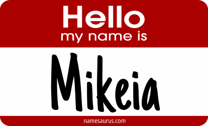 Hello my name is Mikeia png download