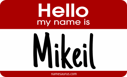 Hello my name is Mikeil png download