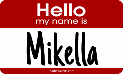 Hello my name is Mikella png download
