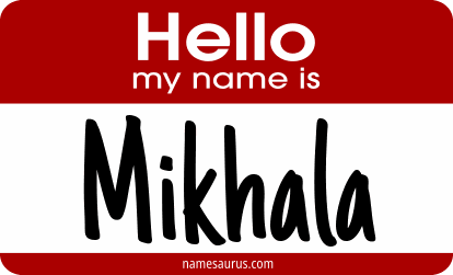 Hello my name is Mikhala png download