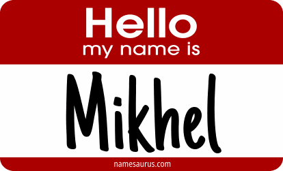 Hello my name is Mikhel png download