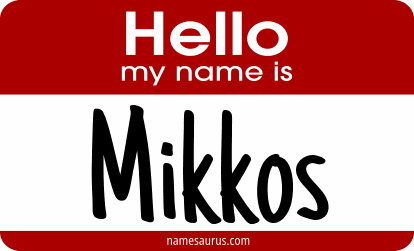 Hello my name is Mikkos png download
