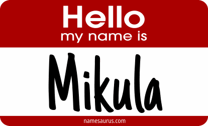 Hello my name is Mikula png download