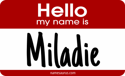 Hello my name is Miladie png download