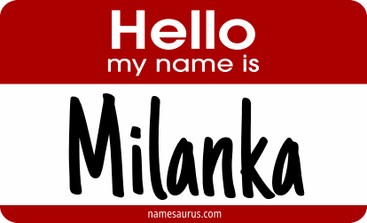 Hello my name is Milanka png download