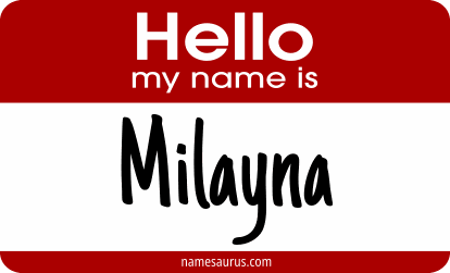 Hello my name is Milayna png download