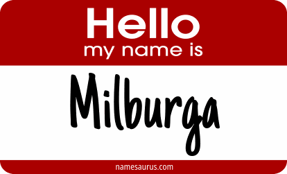 Hello my name is Milburga png download