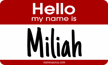 Hello my name is Miliah png download