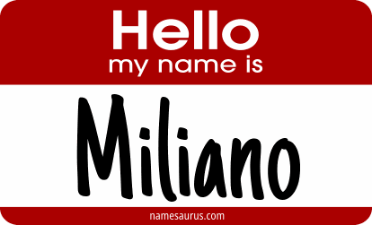 Hello my name is Miliano png download