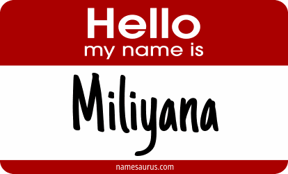 Hello my name is Miliyana png download