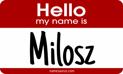 Hello my name is Milosz png download