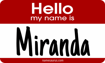 Hello my name is Miranda png download