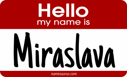 Hello my name is Miraslava png download